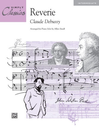 Debussy, C arr. Small, A Reverie (simply classics)  Piano Solo