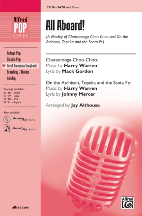 Althouse,Jay (Arranger) All Aboard! SATB  Mixed voices