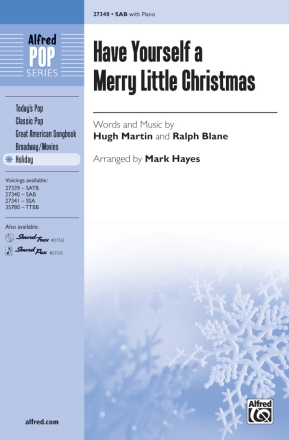 Hayes,M (Arranger) Have Yourself Merry Little Christmas SAB  Mixed voices