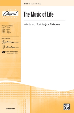 Althouse The Music of Life 2Pt  Unison, upper, equal voices