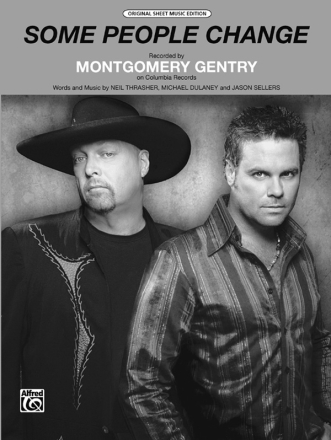 montgomery Gentry Some People Change (PVG)  Piano/Vocal/Guitar Singles