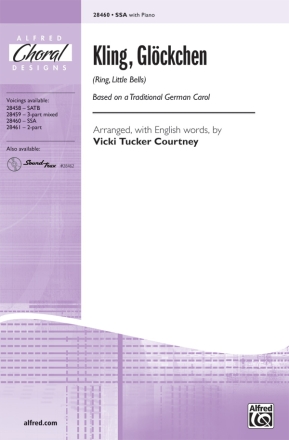 Tucker Courtney (arranger) Kling, Glockchen SSA  Unison, upper, equal voices