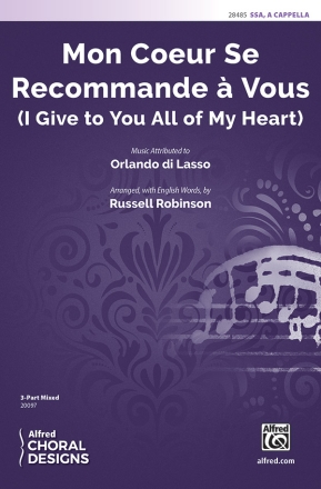 Robinson,R Mon Coeur se Recommande SSA  Unison, upper, equal voices