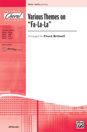 Bridwell,C (arranger) Various Themes on FaLaLa SATB  Mixed voices