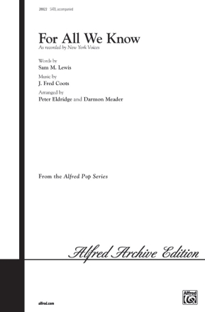 Meader,D For All We Know SATB  Mixed voices