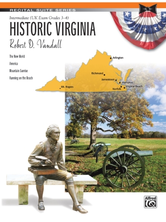 Vandall, Robert.D Historic Virginia (recital suite) Int.  Piano Solo