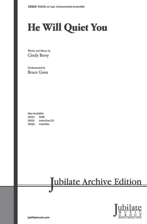 Berry,C He Will Quiet You SSA(A)  Unison, upper, equal voices