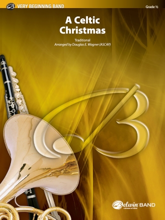 Wagner,D (arranger) A Celtic Christmas (concert band)  Symphonic wind band