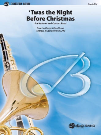 Bullock,J (arranger) T was the Night Before Christmas (c/b)  Symphonic wind band