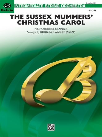 Wagner,D (arranger) Sussex Mummers  Christmas Carol (s/orch)  String Orchestra