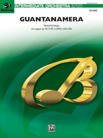 Trad  arr. Lopez Guantanamera Score  Scores