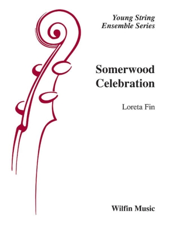 Somerwood Celebration for string orchestra score and parts