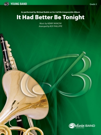 Mancini arr Phillippe It Had Better Be Tonight (c/b)  Symphonic wind band