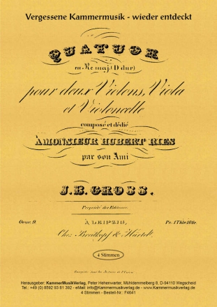 Gross, Johann Benjamin Streichquartett D-Dur op. 9