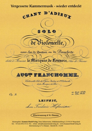 Chant d'adieux op.9 pour solo de violoncelle et quatuor  cordes ou pianoforte reduction pour violoncelle et piano