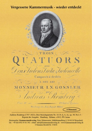 Romberg, Andreas drei Streichquartette h, A, As op. 30, Nr.1-3