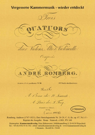 Romberg, Andreas drei Streichquartette C, G, fis op. 67, Nr.1-3