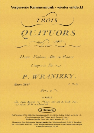 Wranitzki, Paul Drei Streichquartette (B-Dur, Es-Dur, D-Dur) op. 16, Nr. 1-3