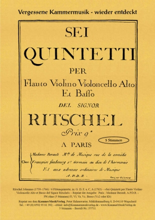 Ritschel, Johannes 6 Fltenquintette in: G. D, F, a, C, A