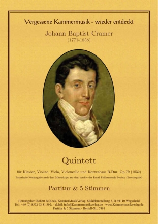 Cramer (Kramer), Johann Baptist Klavierquintett (Forellen-Besetzung) B-Dur op. 79