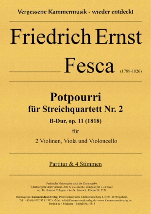 Fesca, Friedrich Ernst Potpourri fr Streichquartett B-Dur op. 11