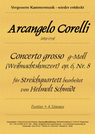 Concerto grosso (Weihnachtskonzert) g-Moll op.6,8 fr Streichquartett Partitur und Stimmen