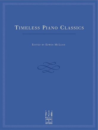 Timeless Piano Classics Piano Instrumental Album