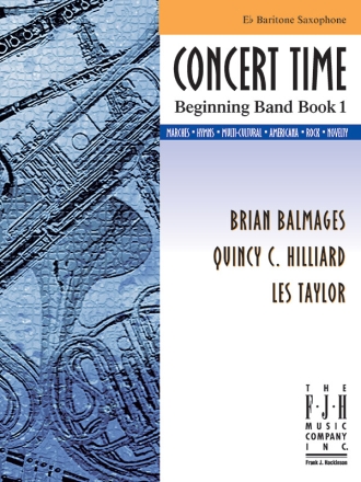 Concert Time: Beginning Band Book 1 (Baritone Saxophone) Baritone Saxophone Instrumental Album