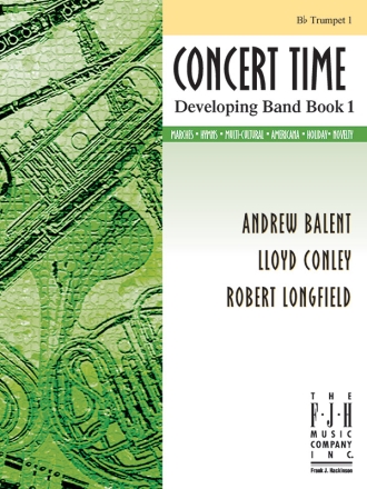 Concert Time: Developing Band Book 1 (Trumpet 1) Trumpet Instrumental Album