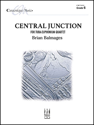 Brian Balmages: Central Junction Brass Ensemble Score and Parts