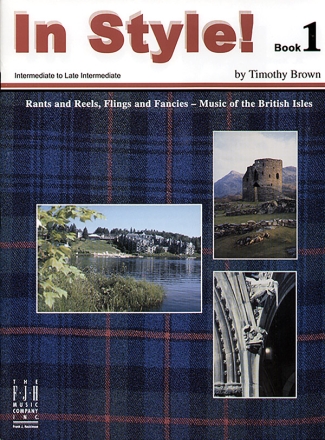 Timothy Brown: In Style! Book 1 - Intermediate To Late Intermediate Piano Instrumental Album