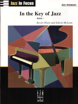 Kevin Olson And Edwin Mclean: In The Key Of Jazz - Book 1 Piano Instrumental Album