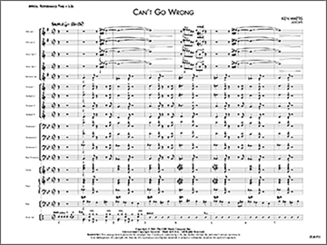 Ken Mattis: Can'T Go Wrong Ensemble Score and Parts