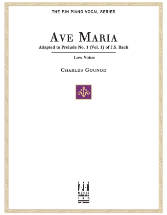 Bach-Gounod: Ave Maria (Low Voice And Piano) Low Voice, Piano Accompaniment Vocal Album