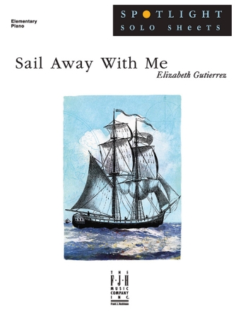 Elizabeth Gutierrez: Sail Away With Me Piano Instrumental Album