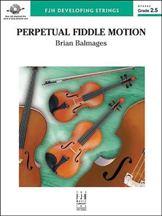 Balmages Brian Perpetual Fiddle Motion Str Orch Sc/Pts String Instruments