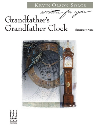 Kevin R. Olson: Grandfather'S Grandfather Clock Piano Instrumental Album