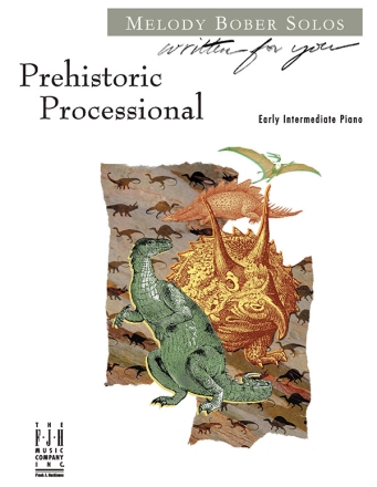 Melody Bober: Prehistoric Processional (Nfmc) Piano Instrumental Album