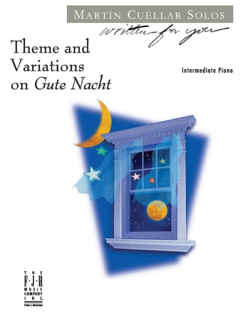 Martin Cuellar: Theme And Variations On Gute Nacht Piano Instrumental Album