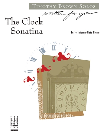 Timothy Brown: Clock Sonatina, The Piano Instrumental Album