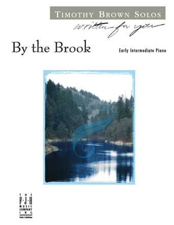 Timothy Brown: By The Brook Piano Solo Instrumental Album