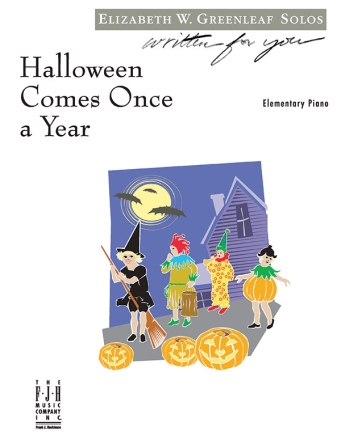 Elizabeth W. Greenleaf: Halloween Comes Once A Year Piano Instrumental Album