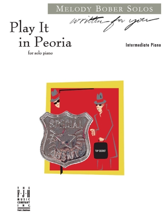 Melody Bober: Play It In Peoria (Piano) Piano Instrumental Album