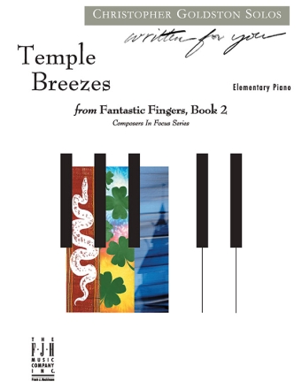 Christopher Goldston: Temple Breezes (From Fantastic Fingers, Book 2) Piano Instrumental Album