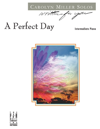 Carolyn Miller: A Perfect Day Piano Instrumental Album