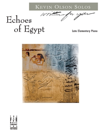 Kevin R. Olson: Echoes Of Egypt Piano Solo Instrumental Work