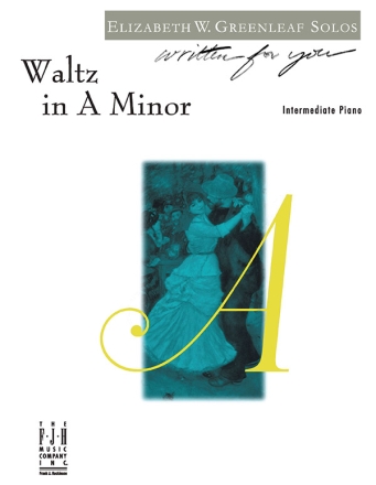 Writ 4 U Greenleaf Waltz A Minor Pf