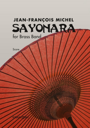 Jean-Franois Michel, Sayonara Brass Band Partitur