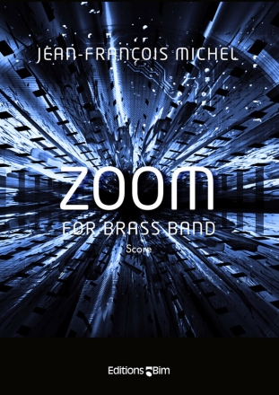 Jean-Franois Michel, Zoom Brass Band Partitur