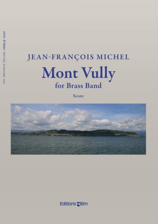 Jean-Franois Michel, Mont Vully Brass Band Partitur